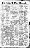 Newcastle Daily Chronicle Friday 03 January 1890 Page 1