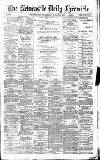 Newcastle Daily Chronicle Monday 06 January 1890 Page 1