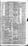 Newcastle Daily Chronicle Friday 10 January 1890 Page 7