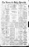 Newcastle Daily Chronicle Tuesday 14 January 1890 Page 1