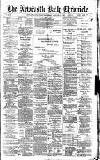 Newcastle Daily Chronicle Wednesday 29 January 1890 Page 1