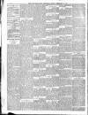 Newcastle Daily Chronicle Friday 21 February 1890 Page 4