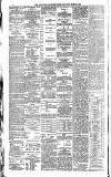 Newcastle Daily Chronicle Saturday 08 March 1890 Page 6