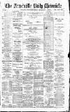 Newcastle Daily Chronicle Thursday 27 March 1890 Page 1