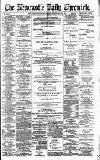 Newcastle Daily Chronicle Tuesday 13 January 1891 Page 1