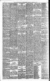 Newcastle Daily Chronicle Tuesday 13 January 1891 Page 6