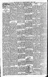 Newcastle Daily Chronicle Monday 13 April 1891 Page 4