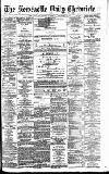 Newcastle Daily Chronicle Saturday 07 November 1891 Page 1