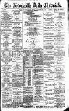 Newcastle Daily Chronicle Thursday 03 November 1892 Page 1
