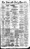 Newcastle Daily Chronicle Saturday 12 November 1892 Page 1