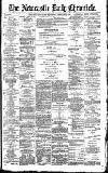 Newcastle Daily Chronicle Wednesday 08 February 1893 Page 1