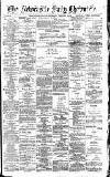 Newcastle Daily Chronicle Thursday 09 February 1893 Page 1