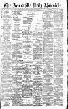 Newcastle Daily Chronicle Wednesday 13 September 1893 Page 1