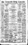 Newcastle Daily Chronicle Friday 03 November 1893 Page 1