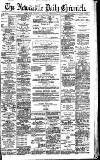 Newcastle Daily Chronicle Tuesday 04 September 1894 Page 1