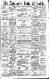 Newcastle Daily Chronicle Wednesday 07 November 1894 Page 1