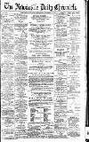 Newcastle Daily Chronicle Wednesday 05 December 1894 Page 1