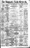 Newcastle Daily Chronicle Tuesday 05 February 1895 Page 1