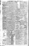 Newcastle Daily Chronicle Wednesday 03 April 1895 Page 6