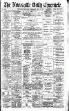 Newcastle Daily Chronicle Wednesday 10 April 1895 Page 1
