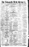 Newcastle Daily Chronicle Monday 15 April 1895 Page 1