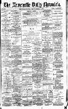 Newcastle Daily Chronicle Friday 20 March 1896 Page 1