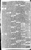 Newcastle Daily Chronicle Saturday 04 April 1896 Page 4