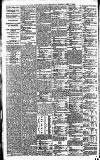Newcastle Daily Chronicle Tuesday 07 April 1896 Page 6