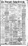 Newcastle Daily Chronicle Saturday 13 June 1896 Page 1
