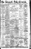 Newcastle Daily Chronicle Wednesday 15 July 1896 Page 1