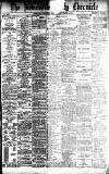 Newcastle Daily Chronicle Saturday 04 September 1897 Page 1