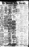 Newcastle Daily Chronicle Thursday 09 September 1897 Page 1