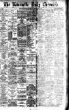 Newcastle Daily Chronicle Friday 12 November 1897 Page 1