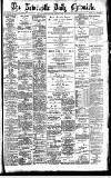 Newcastle Daily Chronicle Friday 06 May 1898 Page 1