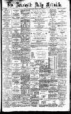 Newcastle Daily Chronicle Tuesday 10 May 1898 Page 1