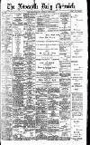 Newcastle Daily Chronicle Saturday 11 June 1898 Page 1