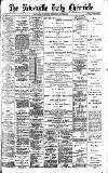 Newcastle Daily Chronicle Wednesday 22 June 1898 Page 1