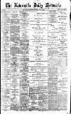 Newcastle Daily Chronicle Saturday 09 July 1898 Page 1