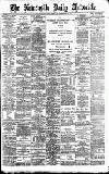 Newcastle Daily Chronicle Tuesday 13 September 1898 Page 1