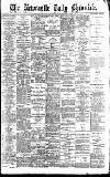 Newcastle Daily Chronicle Wednesday 09 November 1898 Page 1