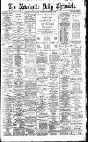 Newcastle Daily Chronicle Saturday 24 December 1898 Page 1