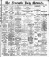 Newcastle Daily Chronicle Monday 09 January 1899 Page 1