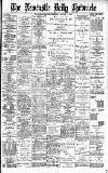 Newcastle Daily Chronicle Thursday 19 January 1899 Page 1