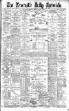 Newcastle Daily Chronicle Friday 20 January 1899 Page 1