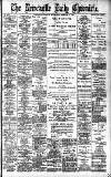 Newcastle Daily Chronicle Wednesday 22 February 1899 Page 1