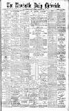 Newcastle Daily Chronicle Tuesday 07 March 1899 Page 1