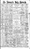Newcastle Daily Chronicle Wednesday 08 March 1899 Page 1