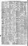 Newcastle Daily Chronicle Saturday 08 April 1899 Page 6