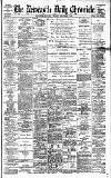 Newcastle Daily Chronicle Monday 04 September 1899 Page 1