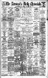 Newcastle Daily Chronicle Tuesday 05 September 1899 Page 1